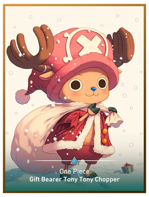 Gift Bearer Tony Tony Chopper